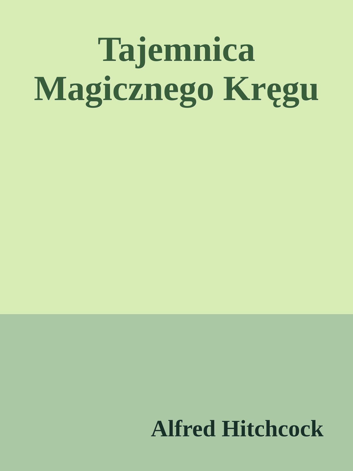 Tajemnica Magicznego Kręgu