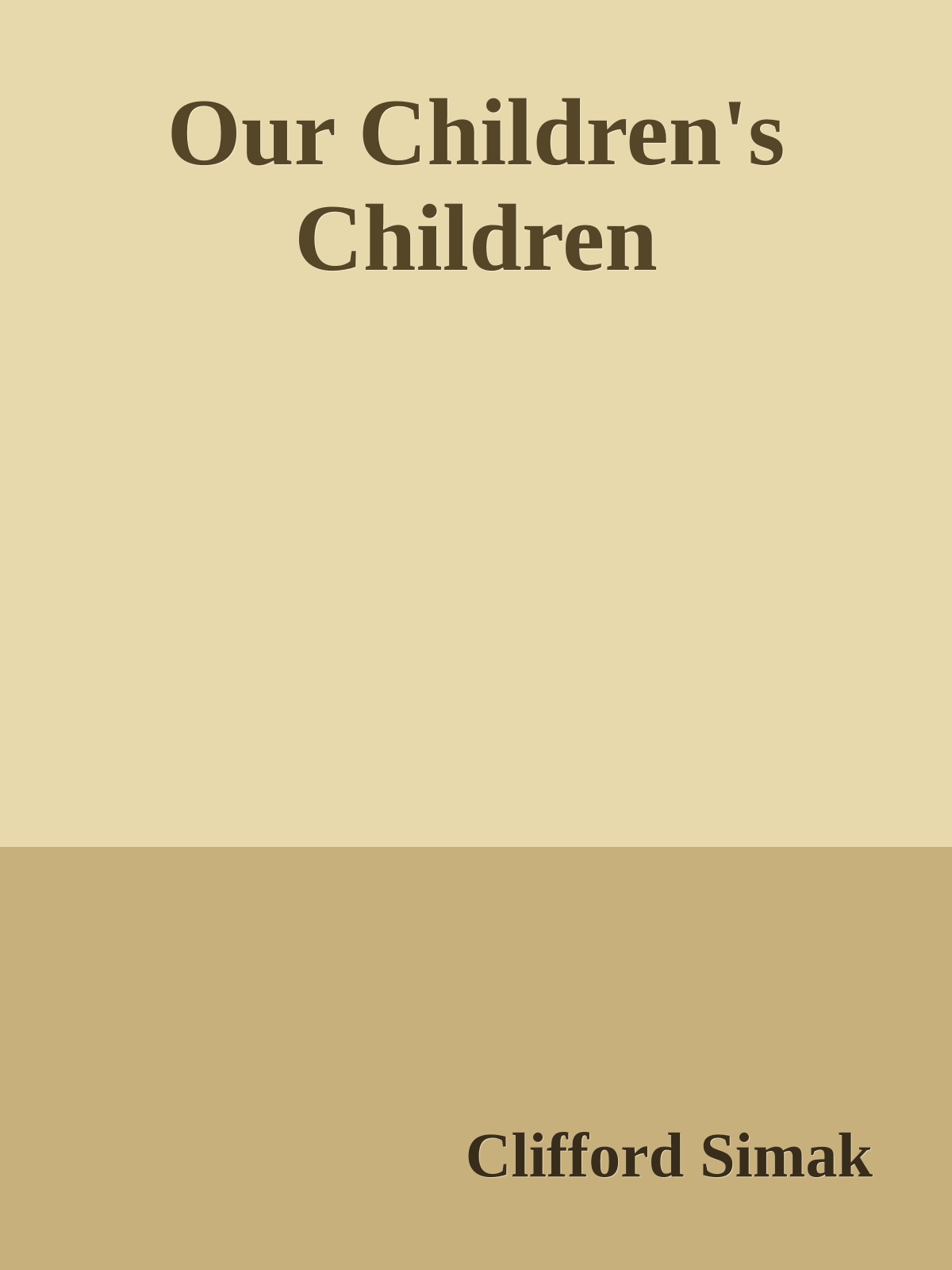 Our Children's Children