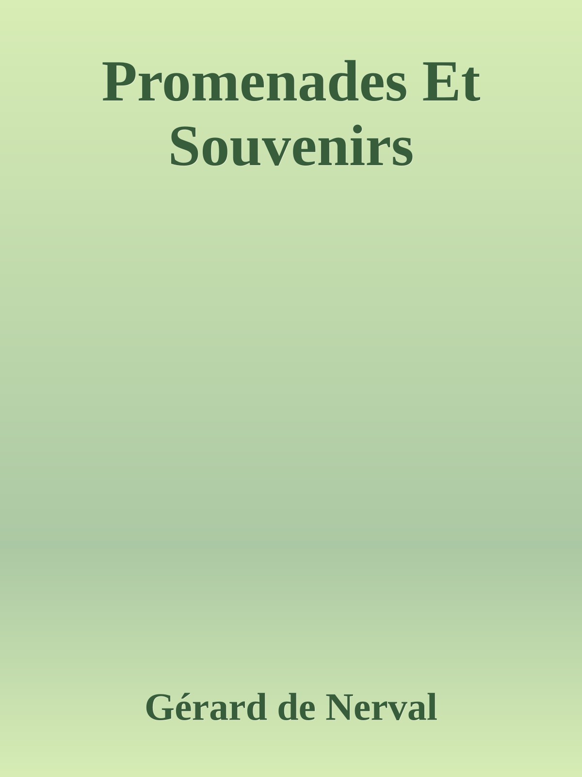 Promenades Et Souvenirs