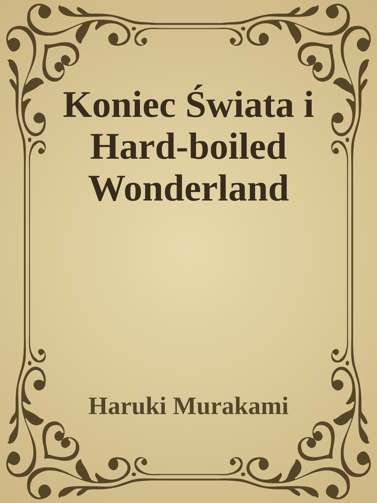 Koniec Świata i Hard-boiled Wonderland