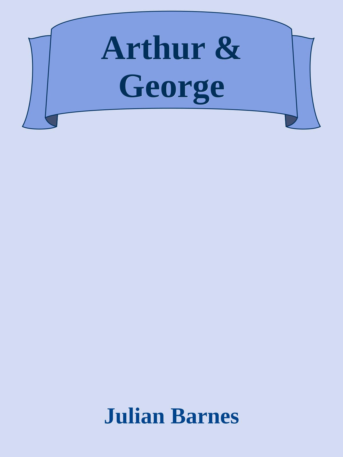 Arthur & George