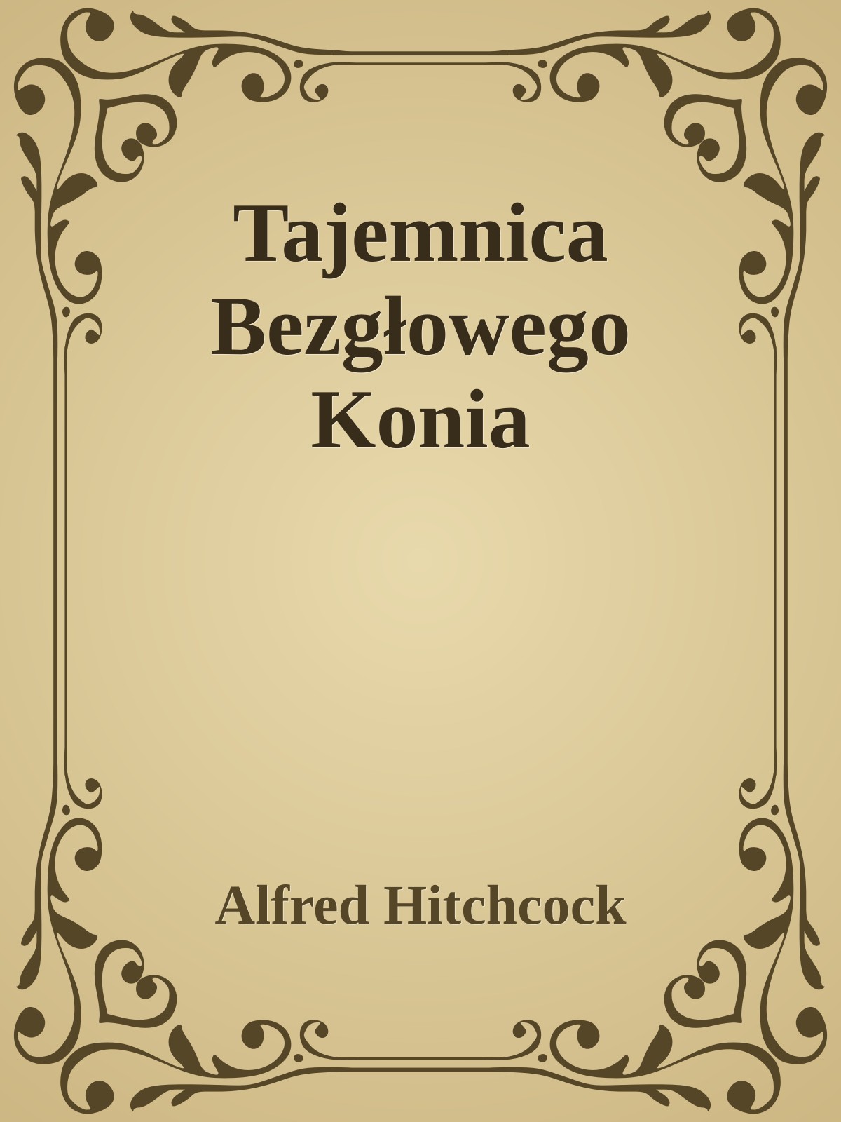 Tajemnica Bezgłowego Konia