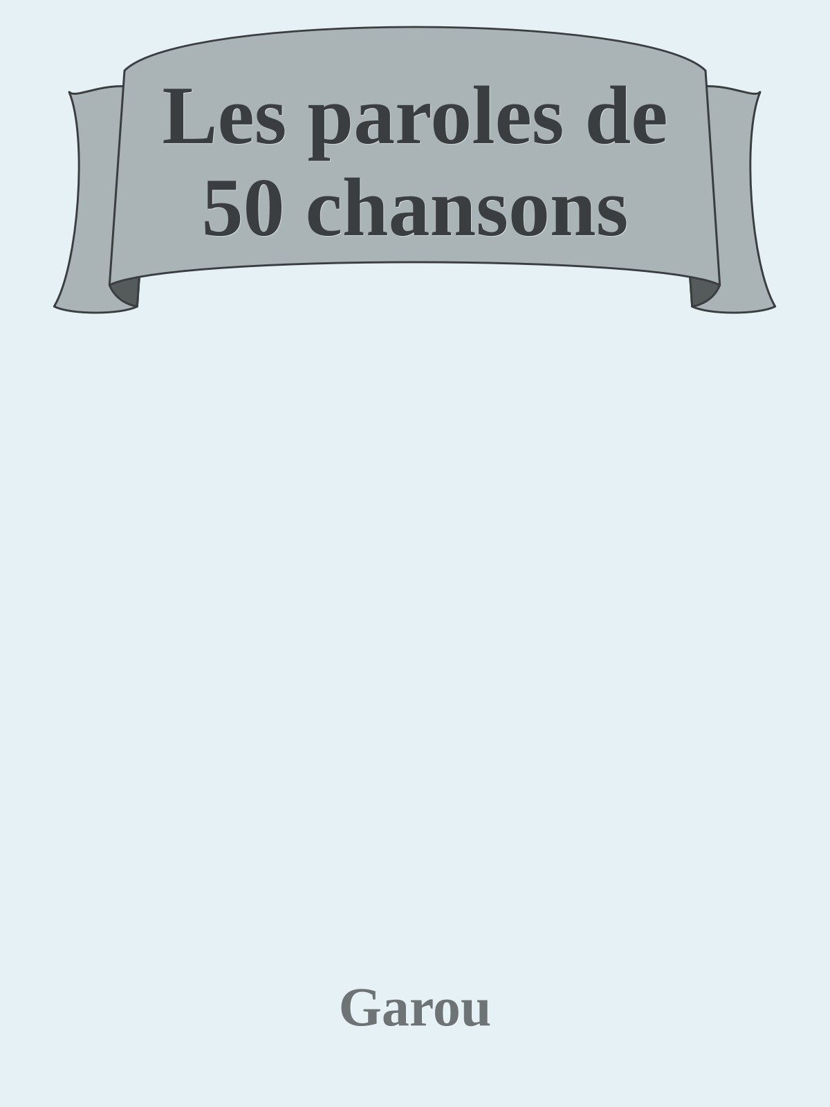 Les paroles de 50 chansons