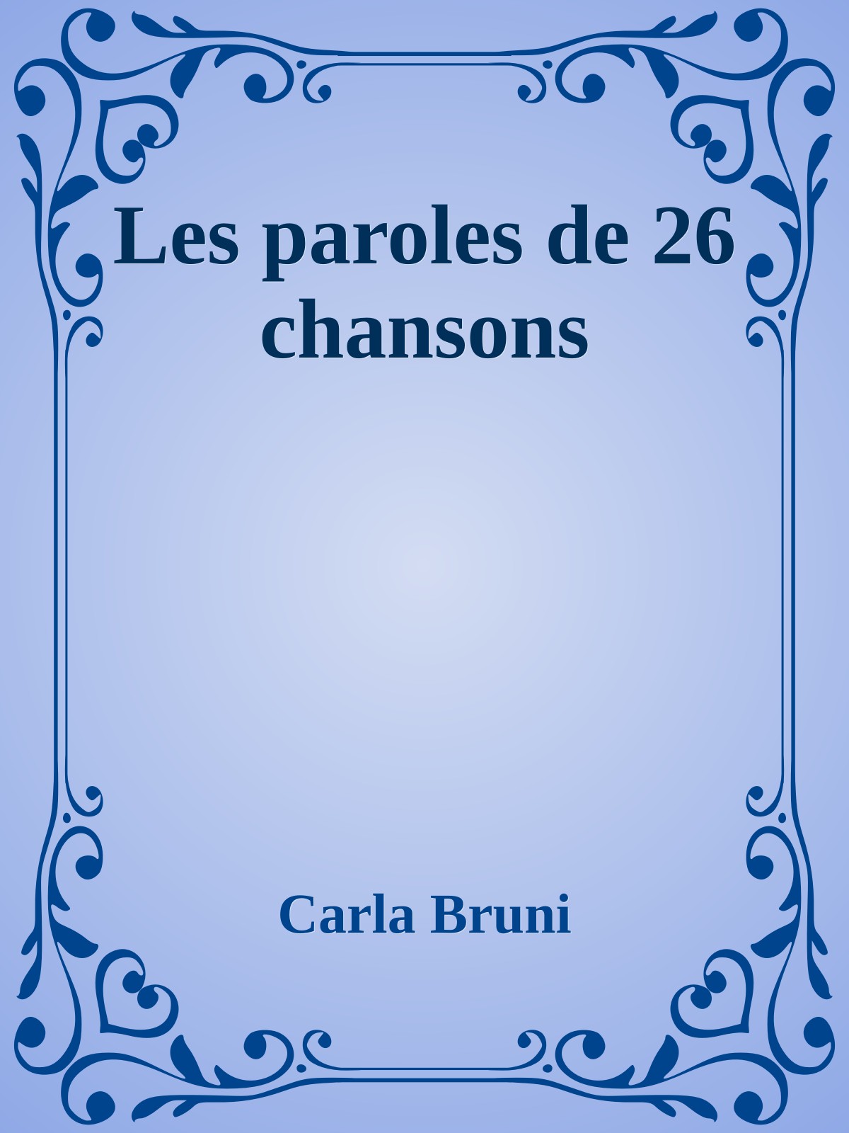 Les paroles de 26 chansons