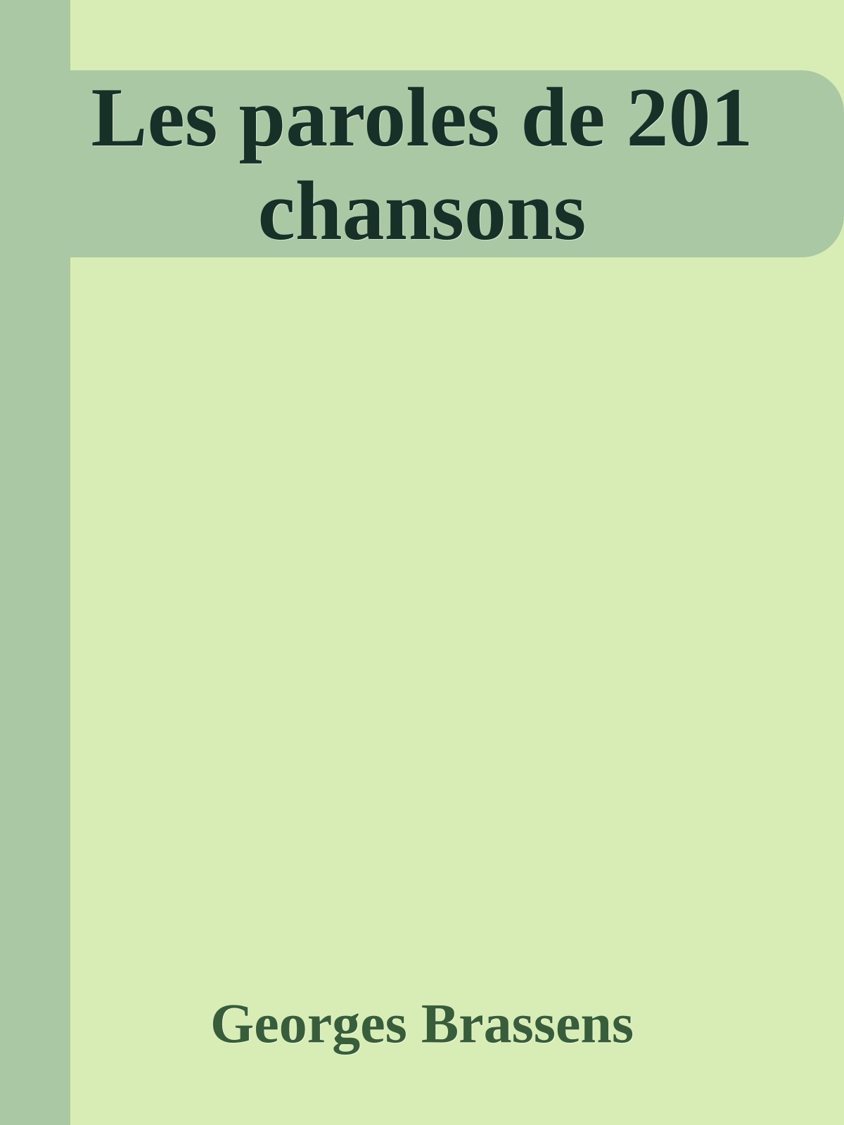 Les paroles de 201 chansons