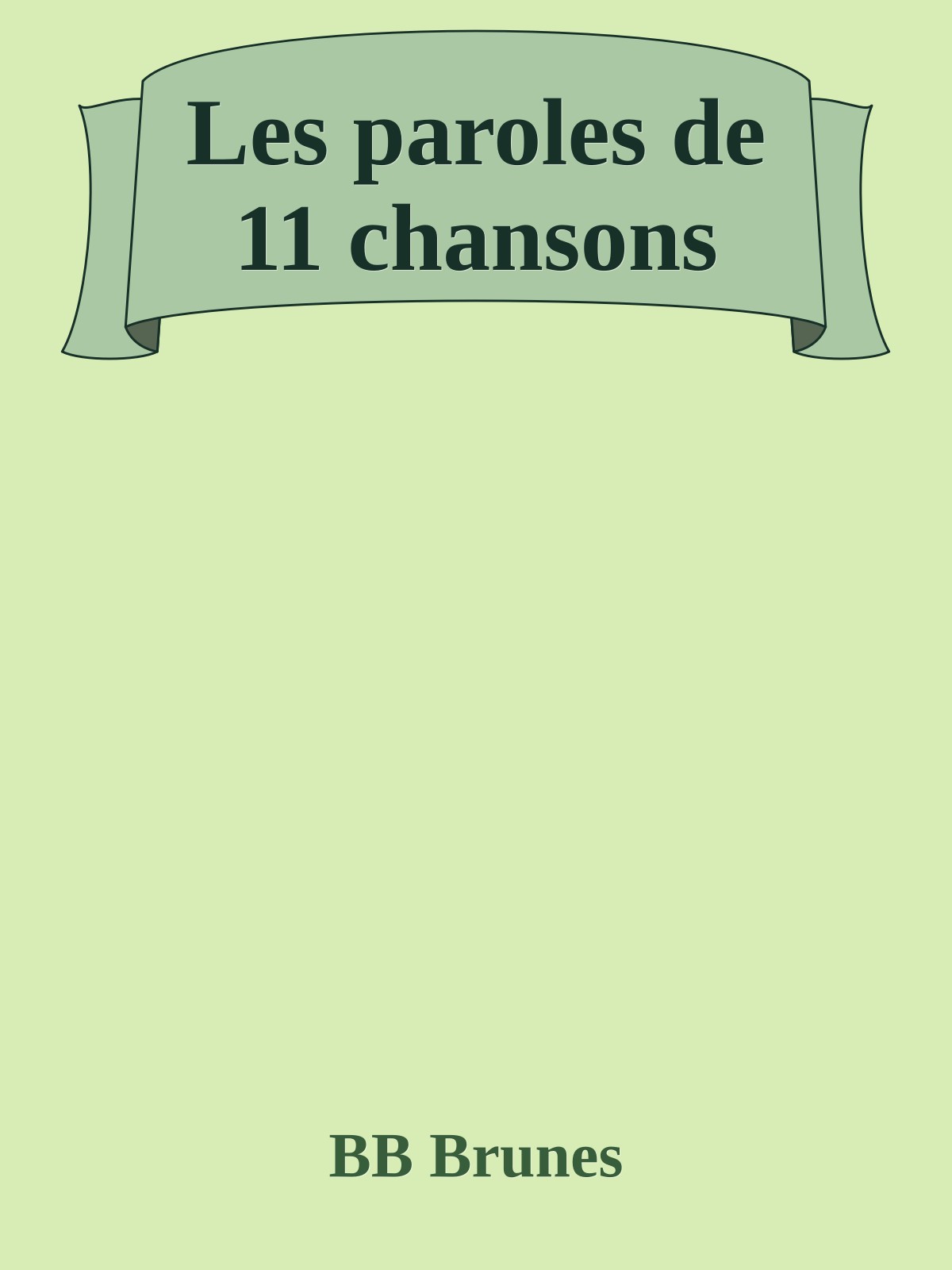 Les paroles de 11 chansons