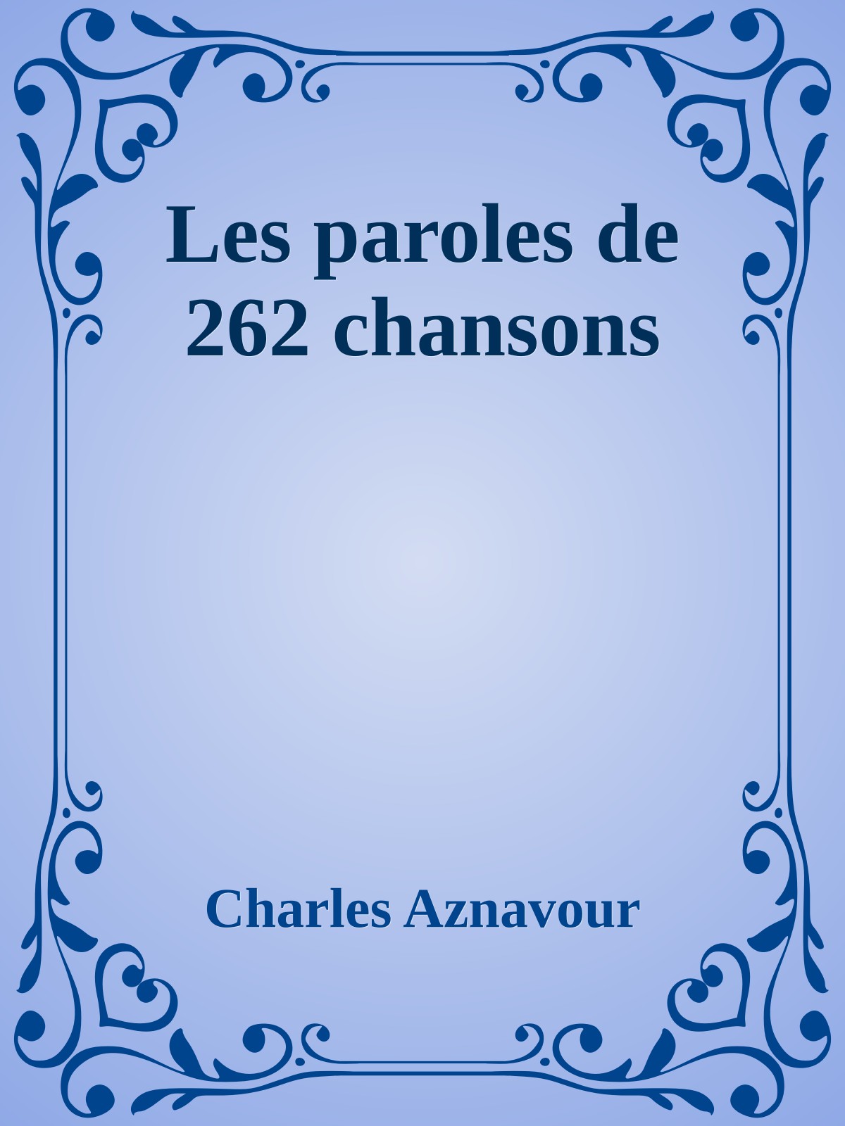 Les paroles de 262 chansons