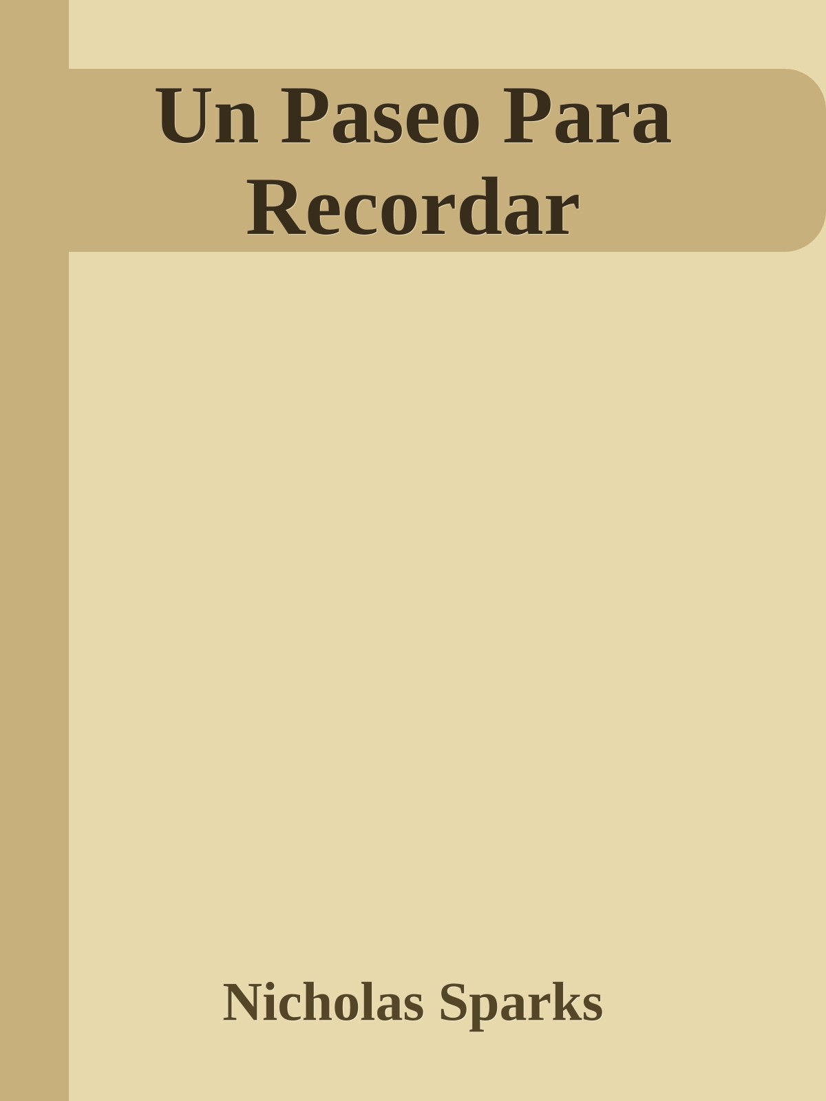 Un Paseo Para Recordar