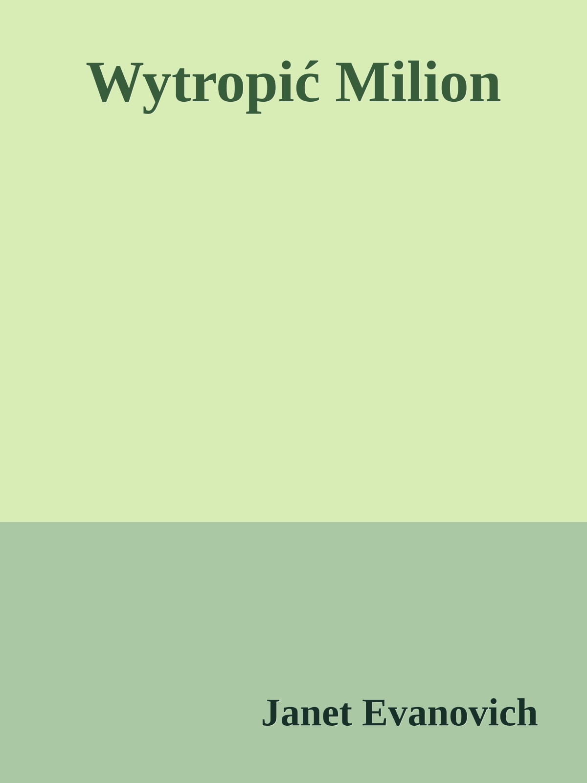 Wytropić Milion