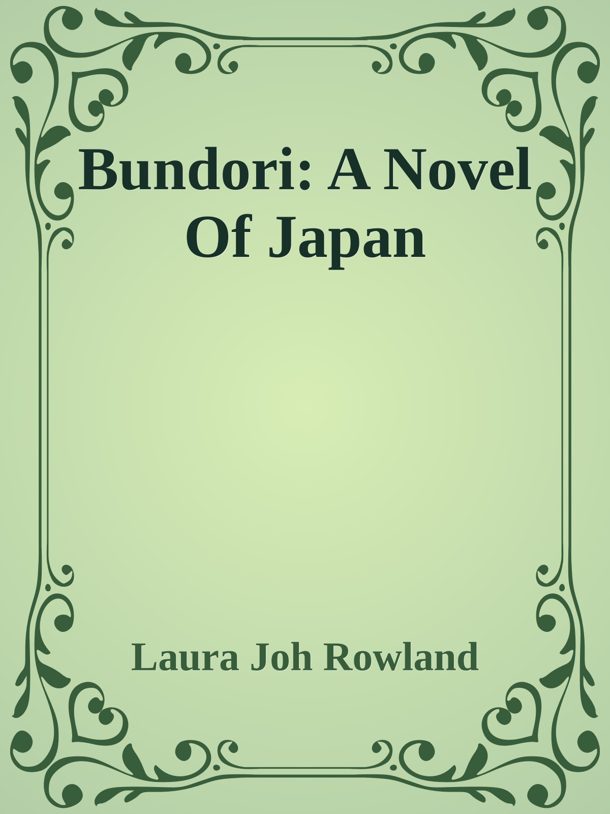 Bundori: A Novel Of Japan