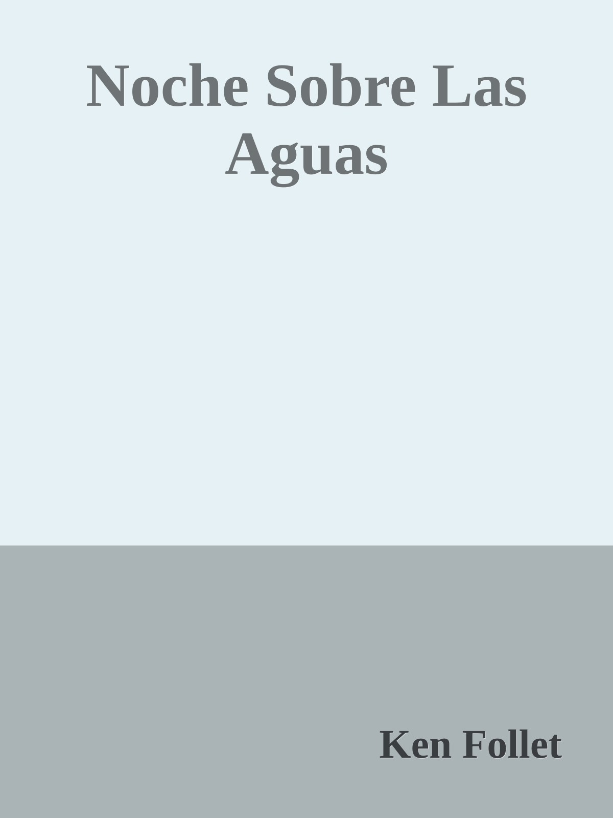 Noche Sobre Las Aguas