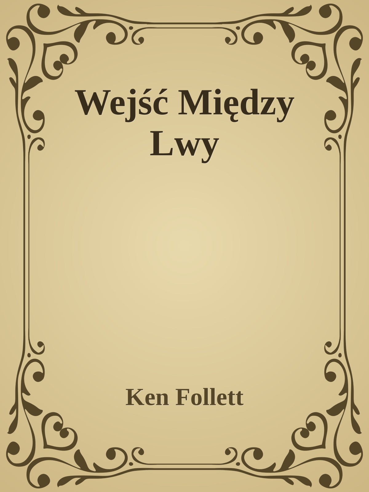 Wejść Między Lwy