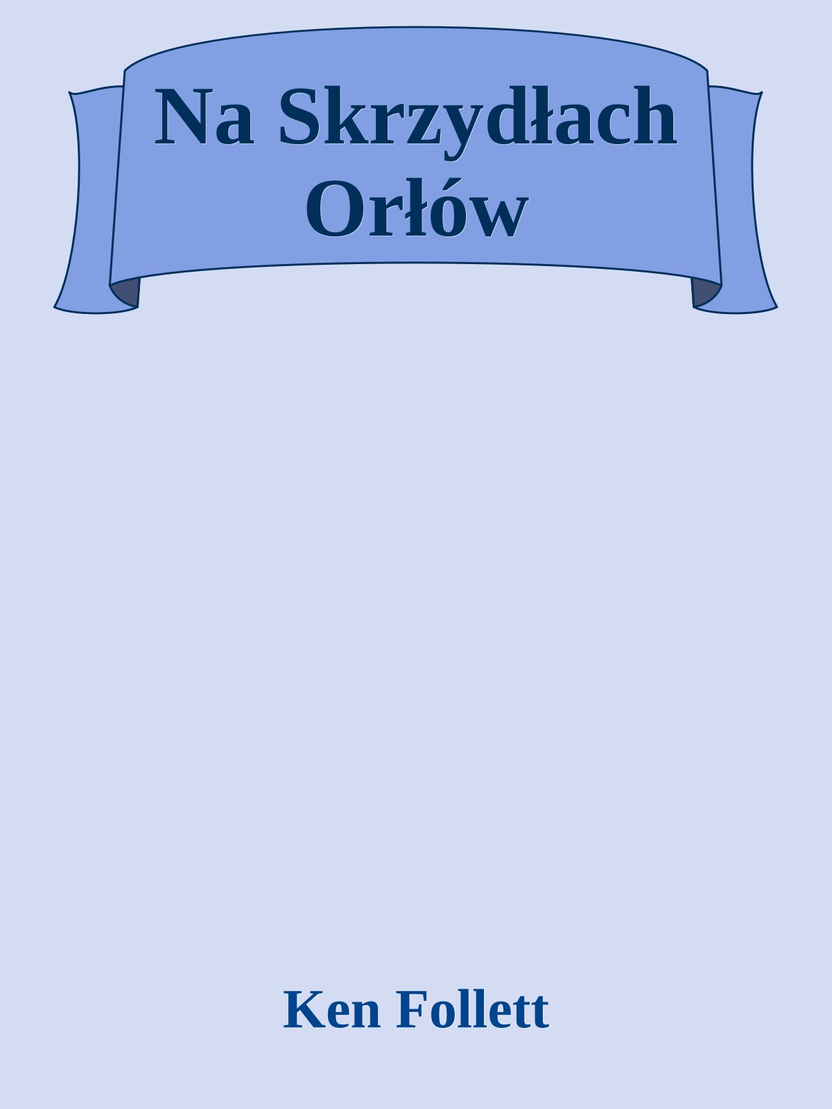 Na Skrzydłach Orłów