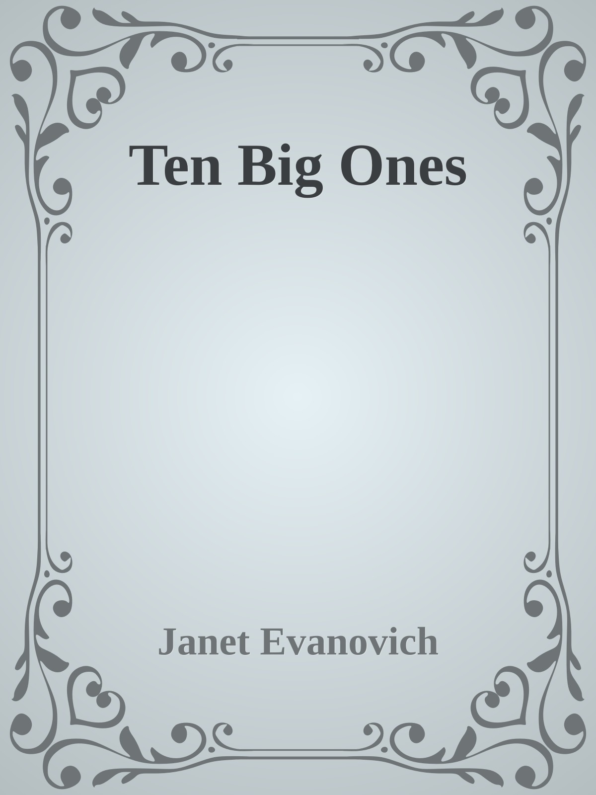 Ten Big Ones
