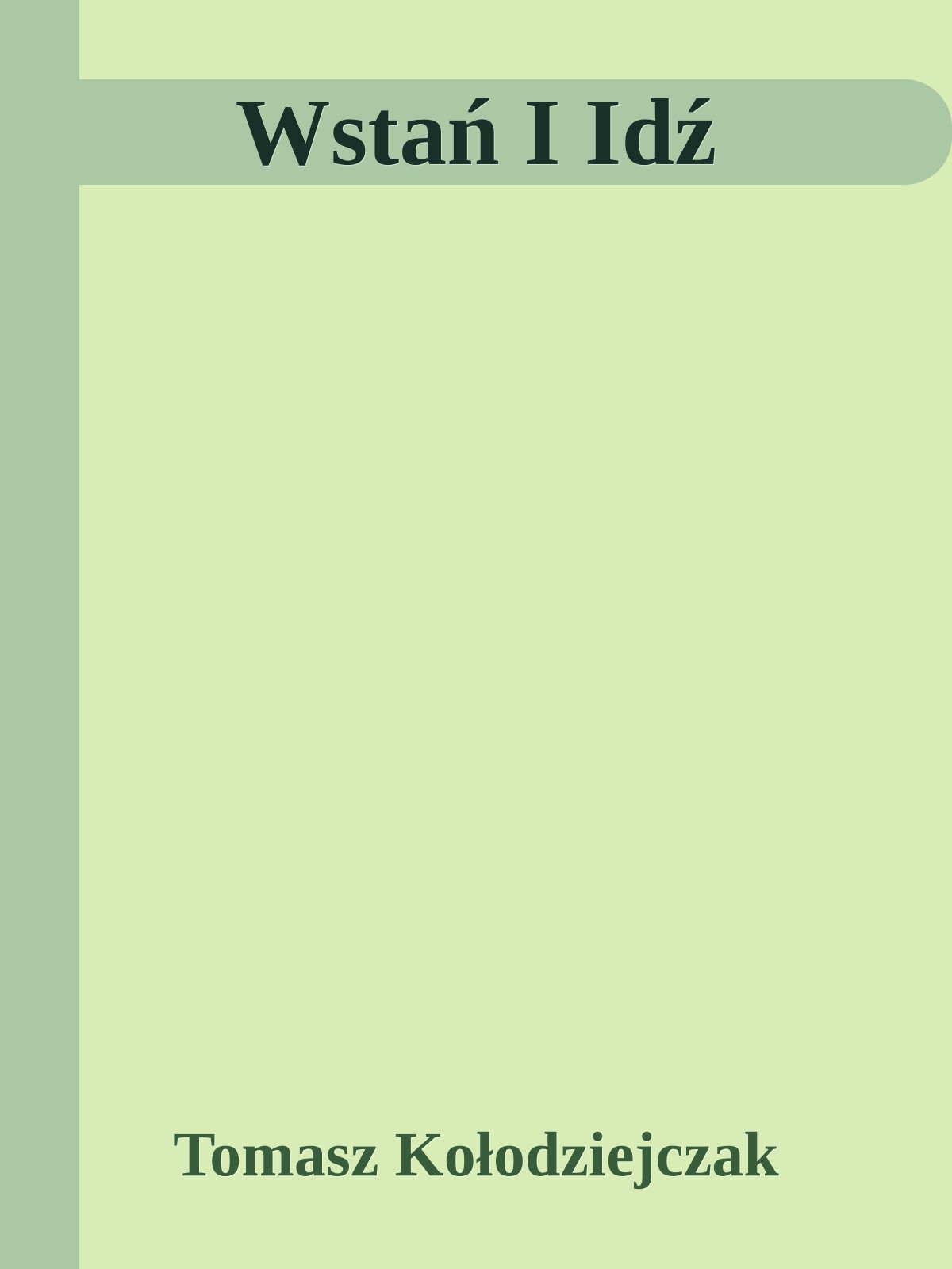 Wstań I Idź