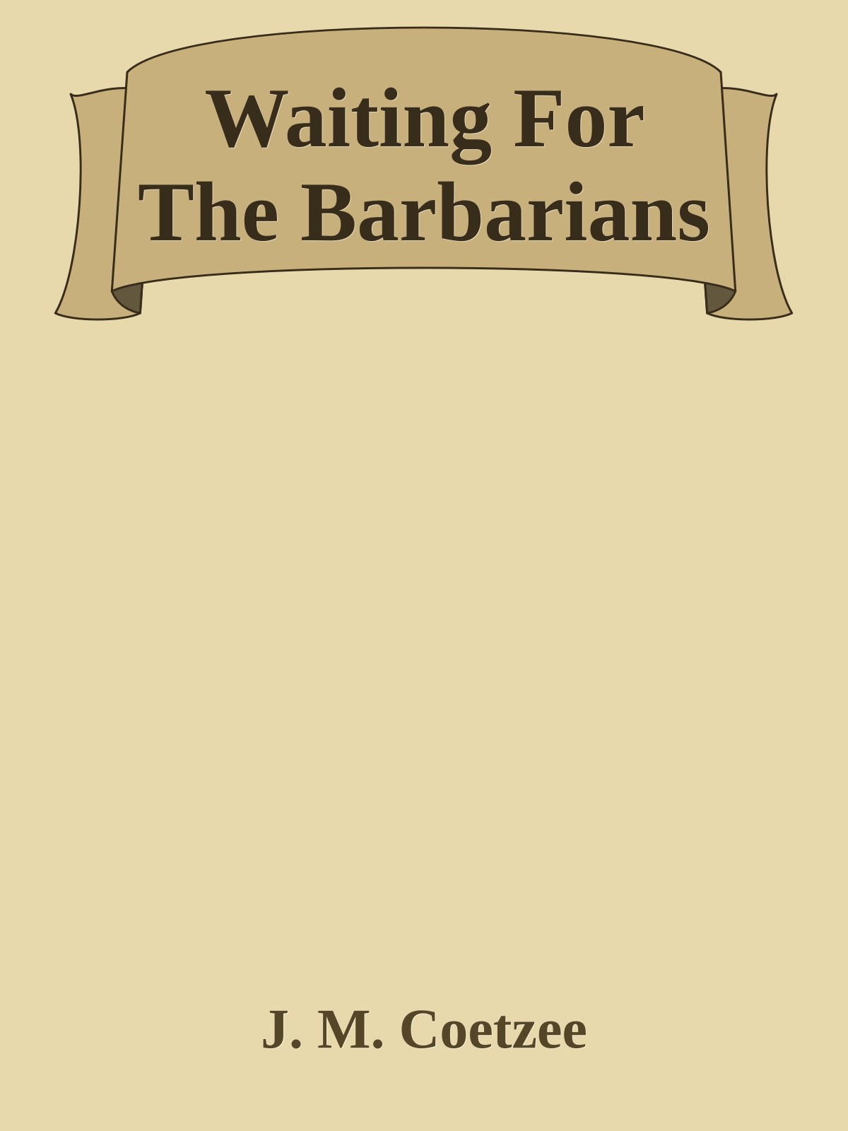 Waiting For The Barbarians