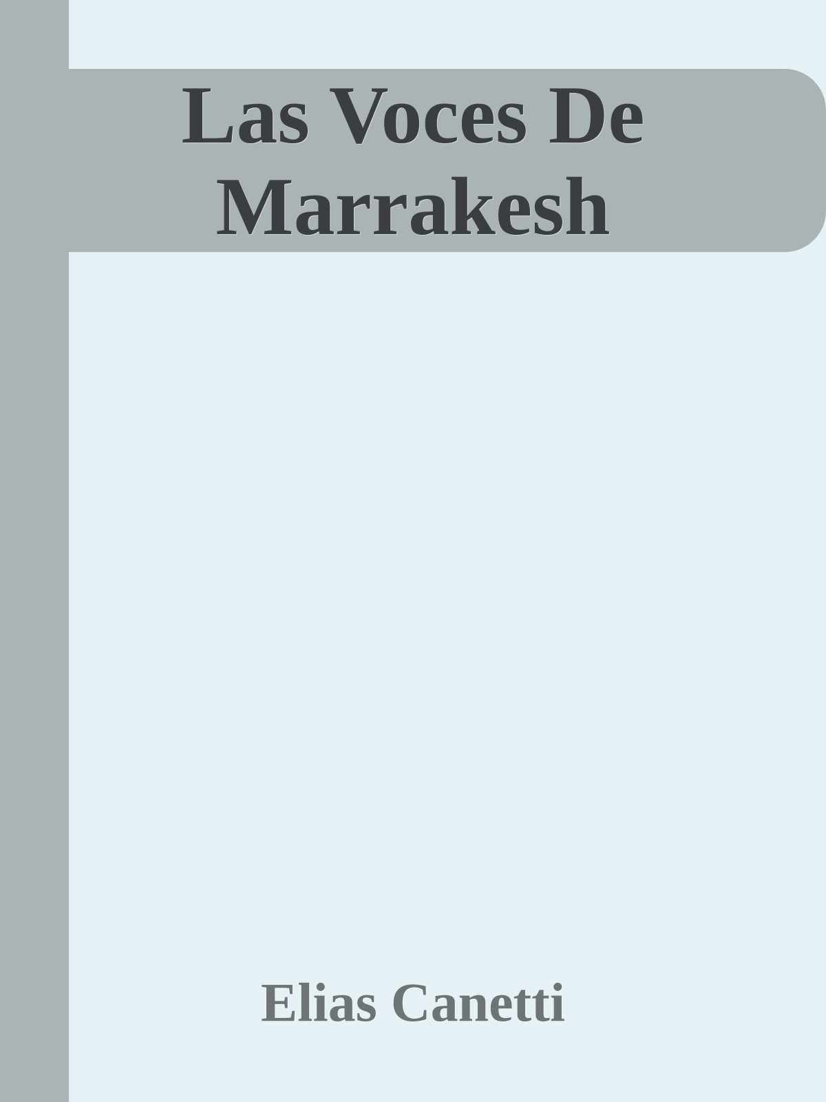 Las Voces De Marrakesh