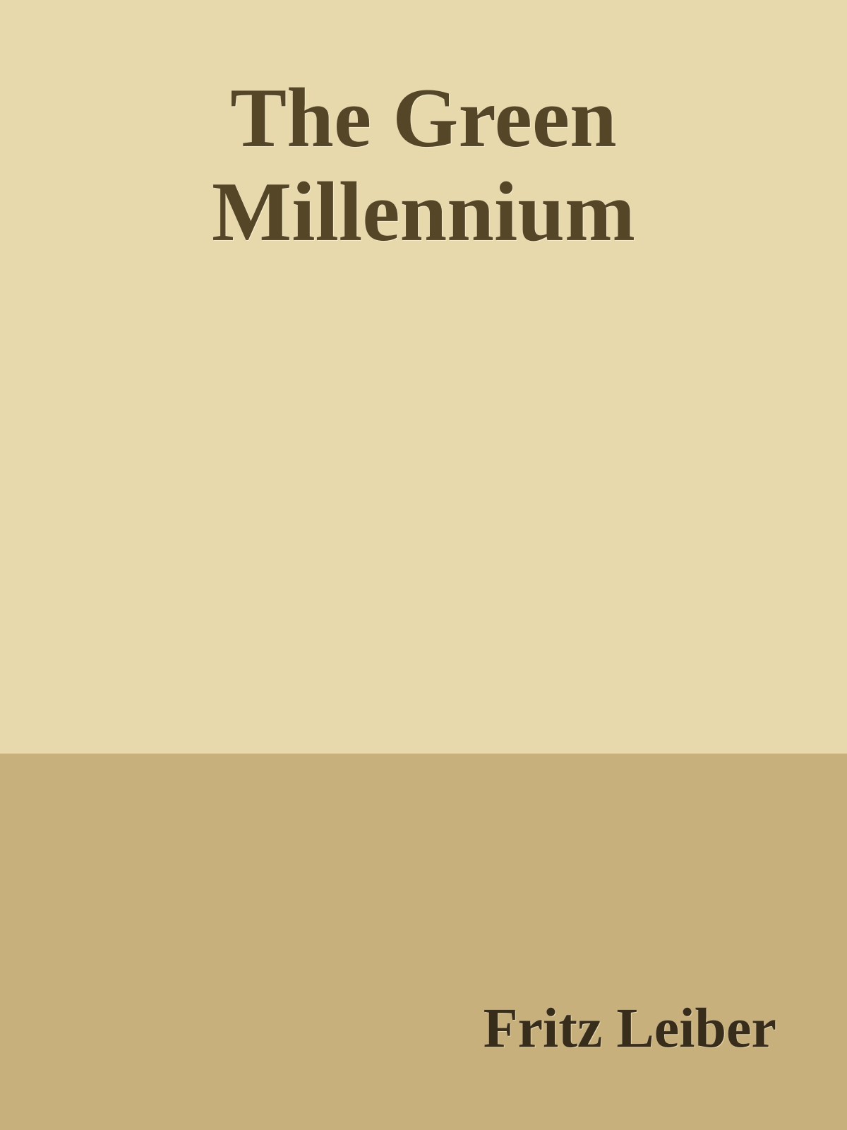The Green Millennium