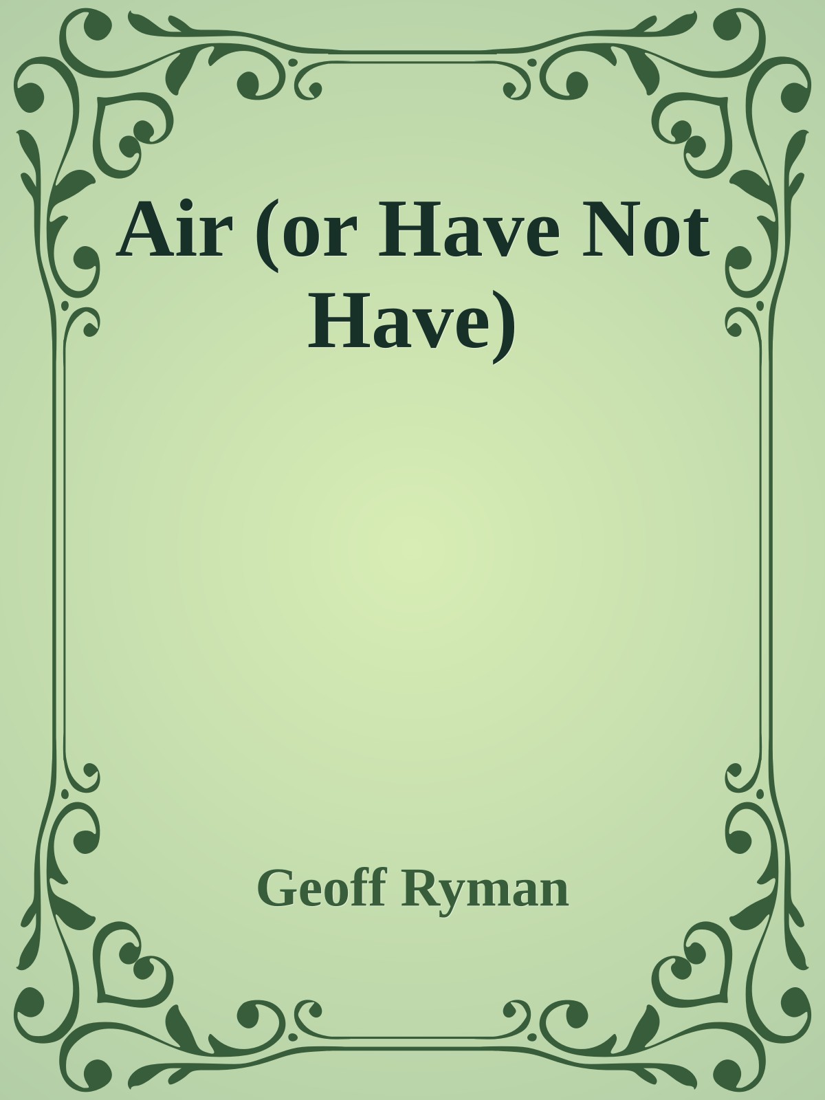Air (or Have Not Have)