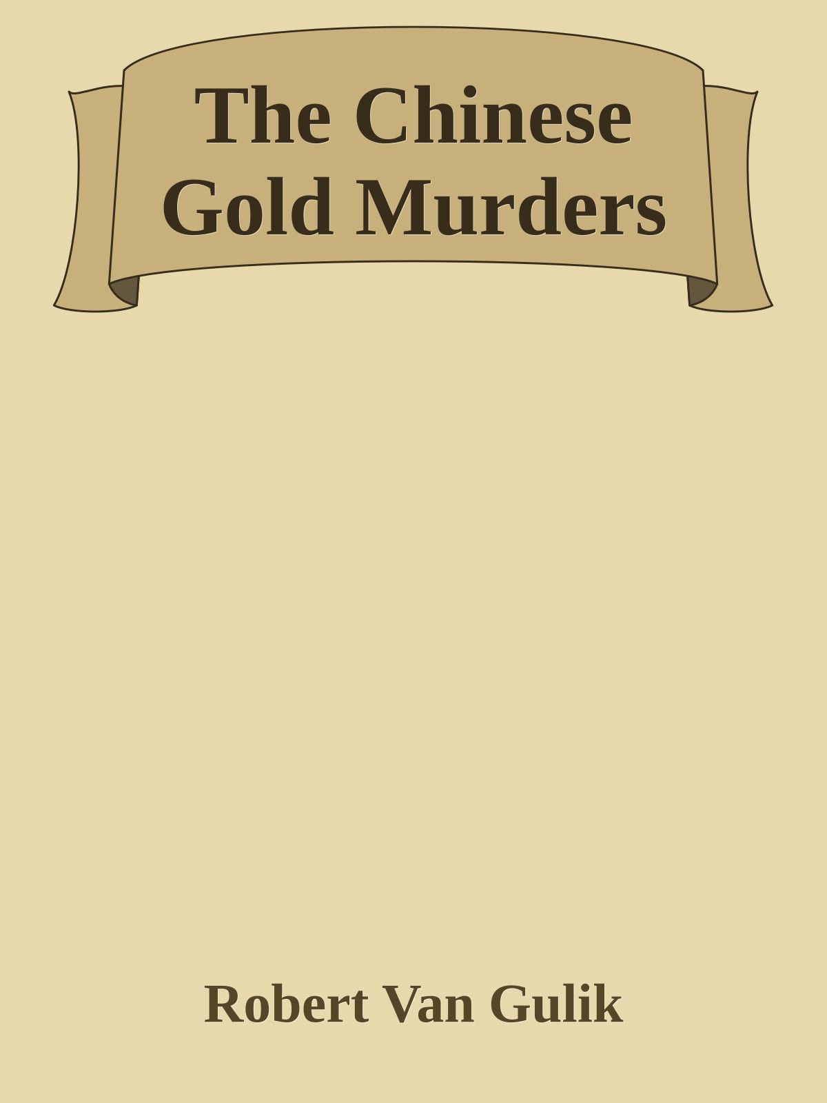 The Chinese Gold Murders