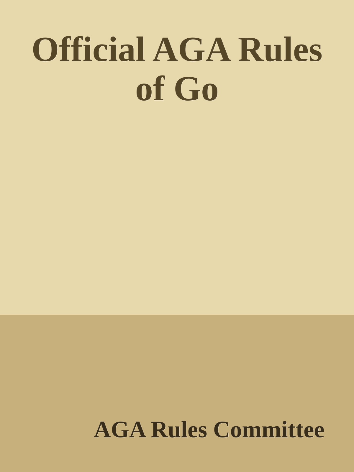 Official AGA Rules of Go