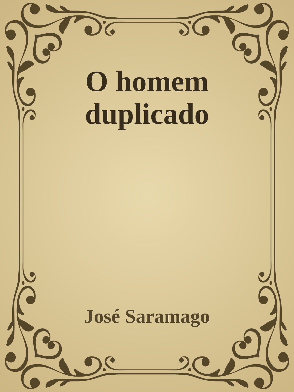 O homem duplicado