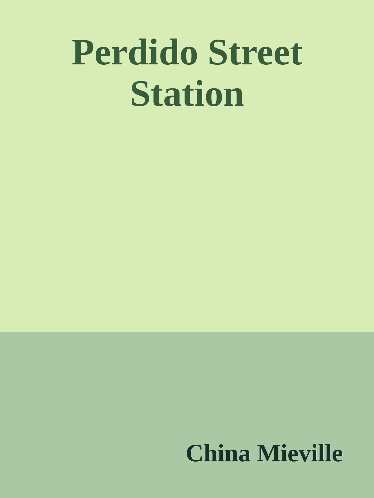Perdido Street Station