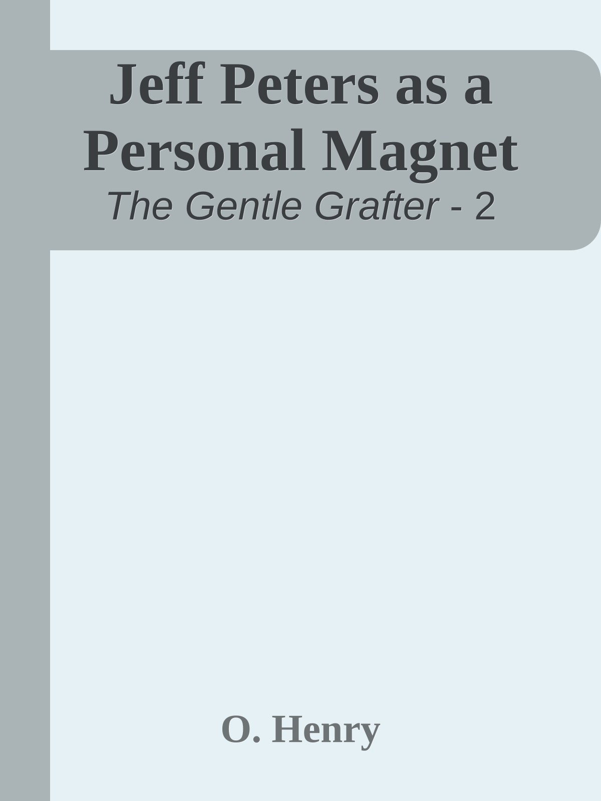 Jeff Peters as a Personal Magnet