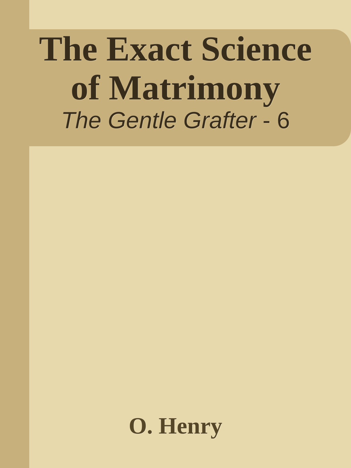 The Exact Science of Matrimony