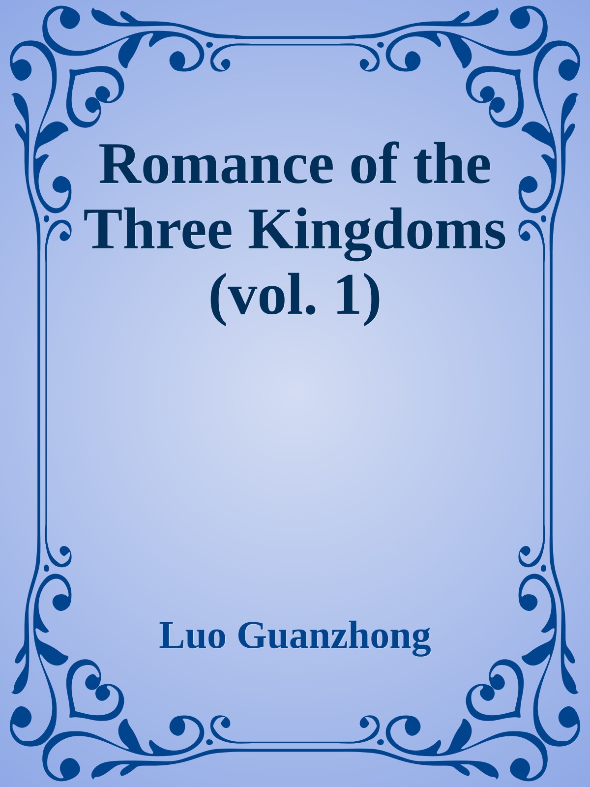 Romance of the Three Kingdoms (vol. 1)