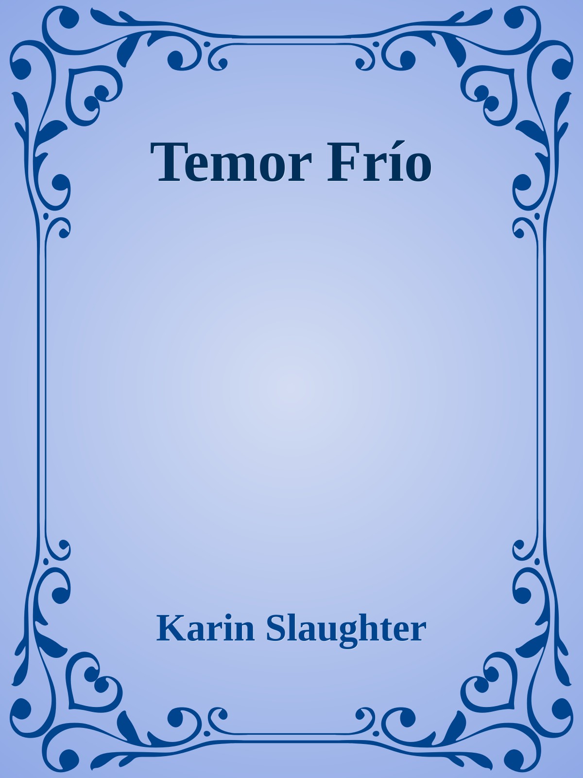Temor Frío
