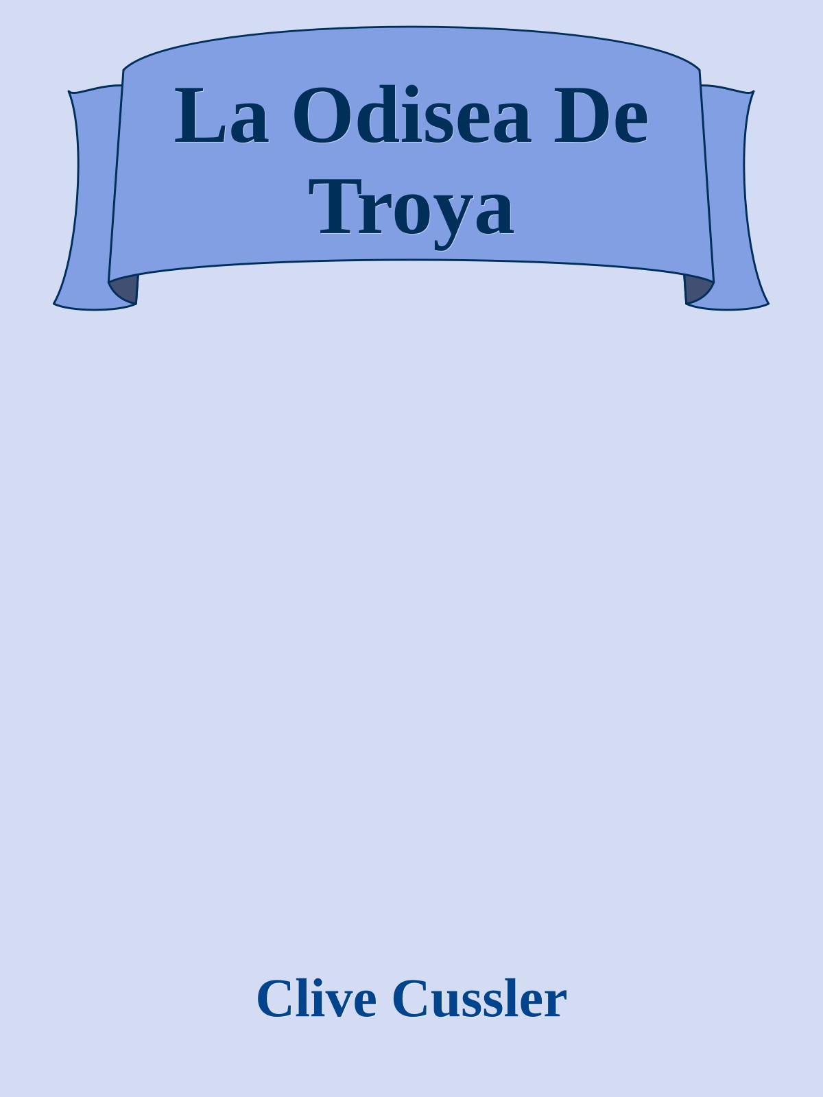 La Odisea De Troya
