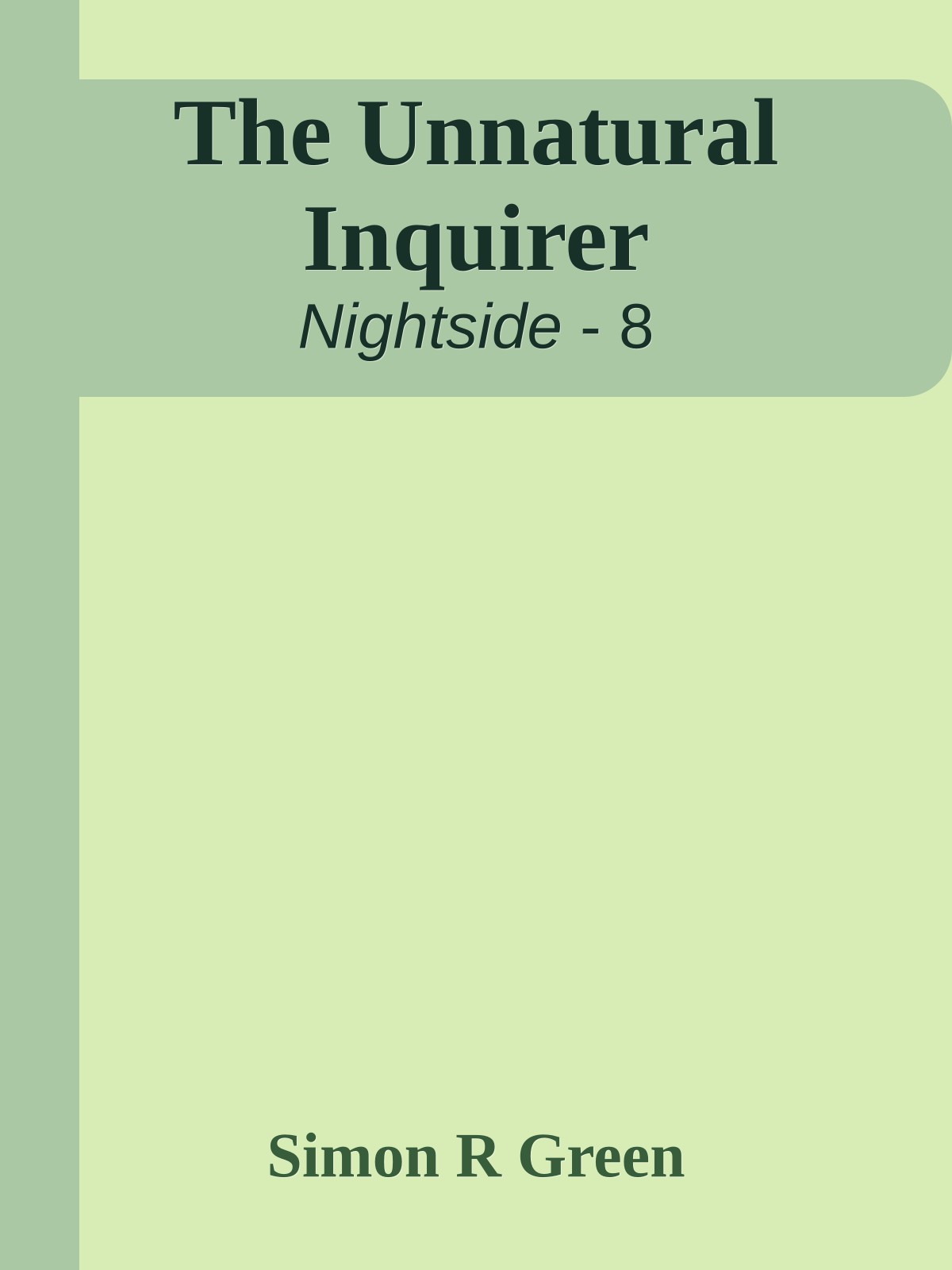 The Unnatural Inquirer