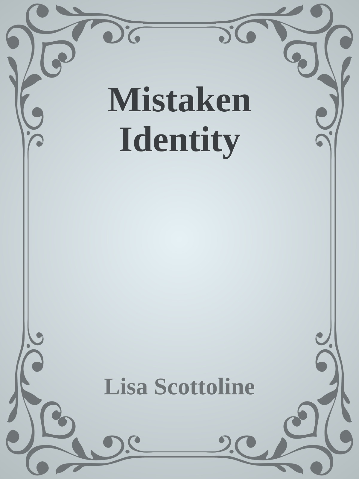Mistaken Identity