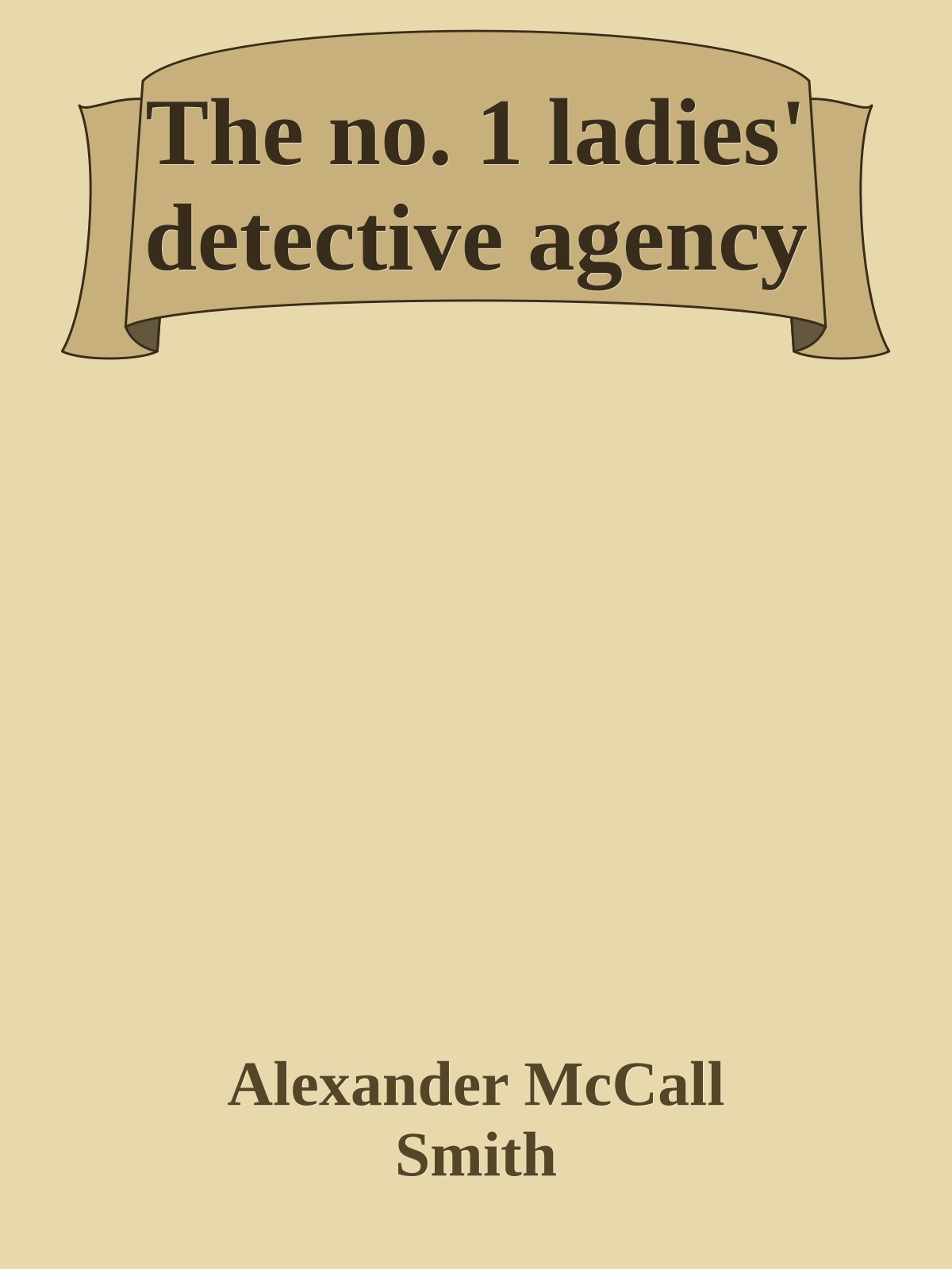 The no. 1 ladies' detective agency