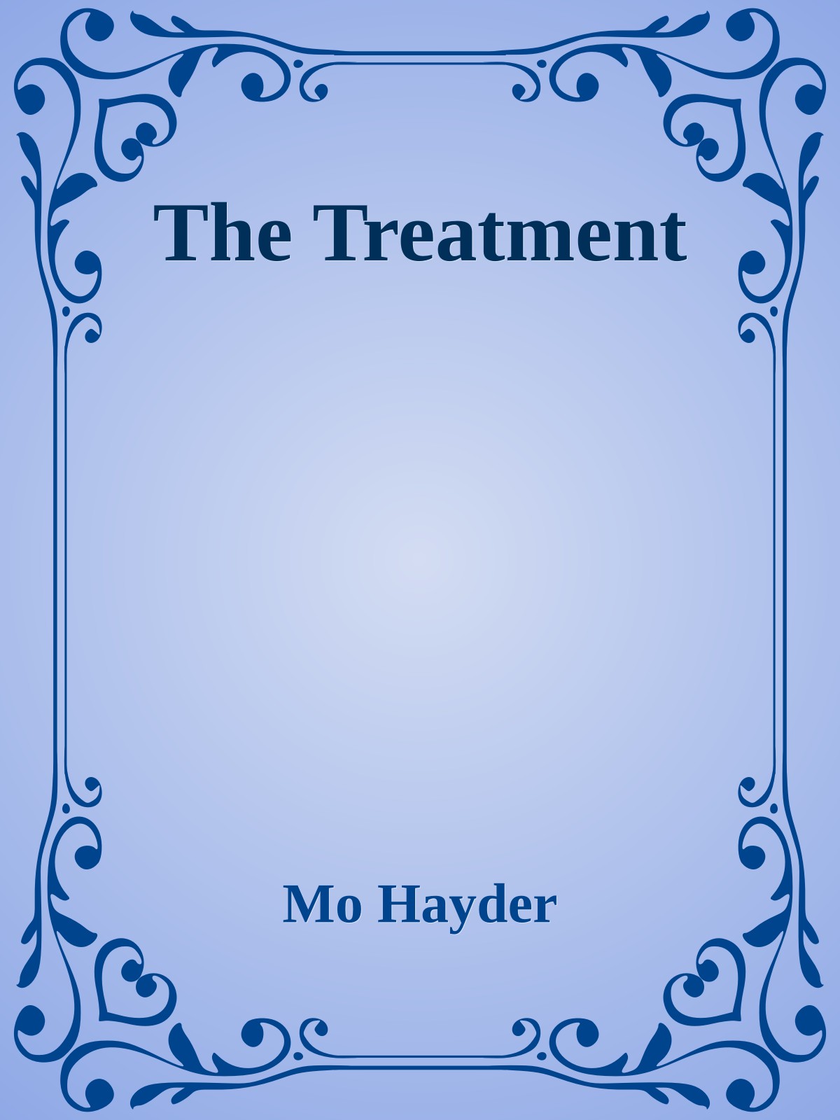 The Treatment