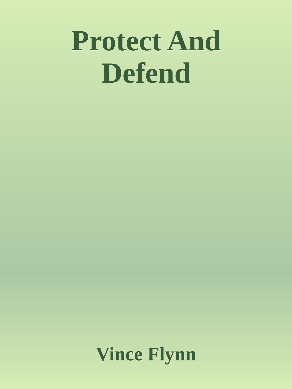 Protect And Defend