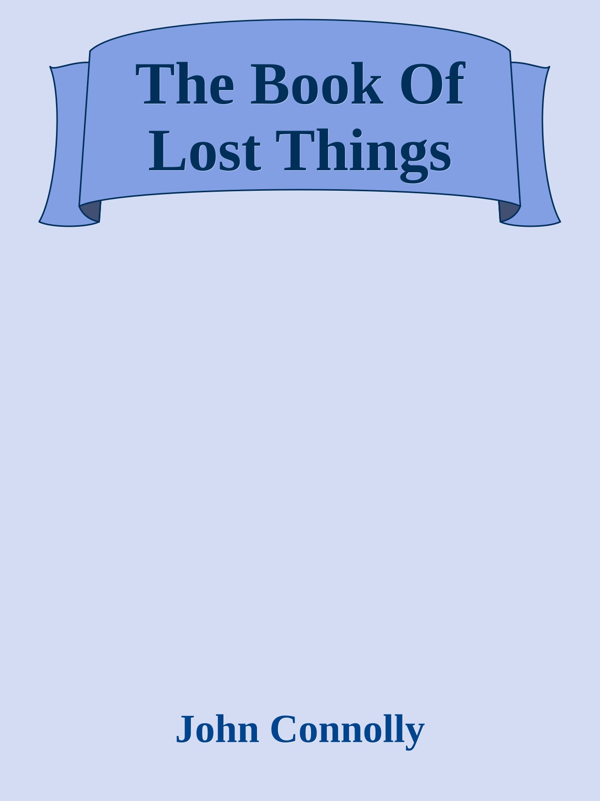 The Book Of Lost Things