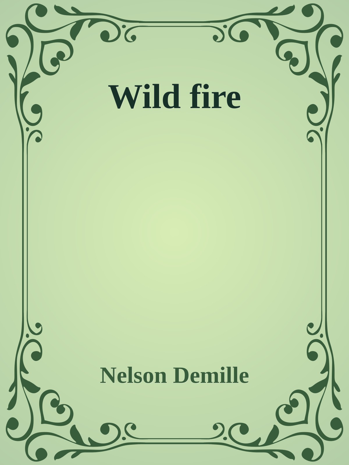Wild fire